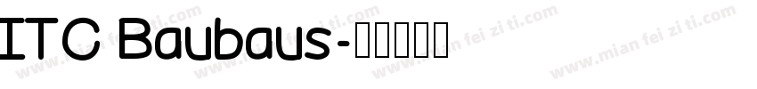 ITC Baubaus字体转换